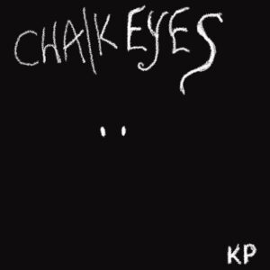 Chalk Eyes